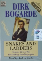 Snakes and Ladders written by Dirk Bogarde performed by Andrew Sachs on Cassette (Unabridged)